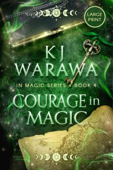 Courage in Magic