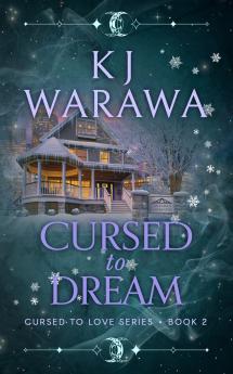 Cursed to Dream