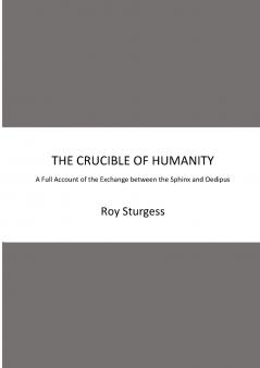 THE CRUCIBLE OF HUMANITY