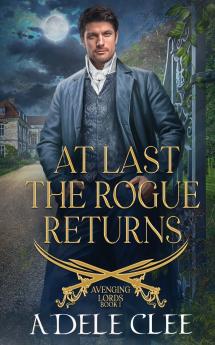 At Last the Rogue Returns