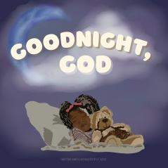 Goodnight God