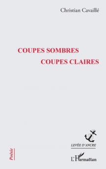 Coupes sombres coupes claires
