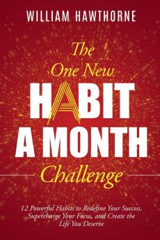 The One New Habit a Month Challenge
