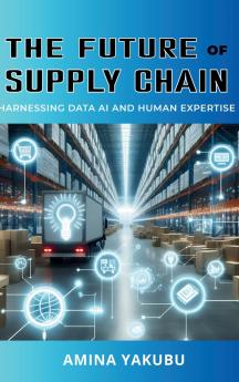 The Future of Supply Chain