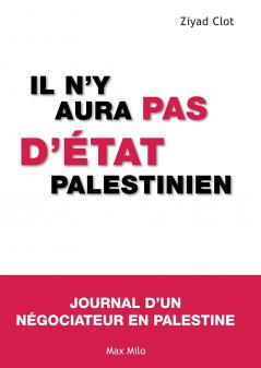 Il n'y aura pas d'état palestinien