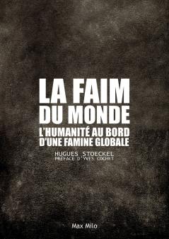 La faim du monde