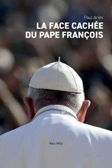 La face cachée du pape François (French Edition)