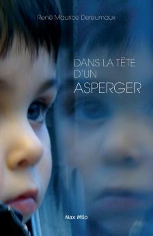 Dans la tête d'un Asperger