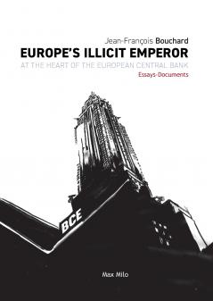 Europe's Illicit Emperor