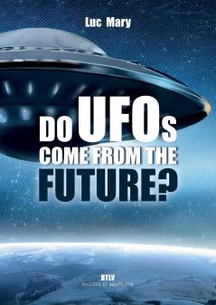Do UFOs come from the future?