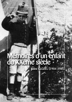 Mémoires d'un enfant du XXème siècle