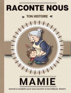 Mamie raconte nous ton histoire