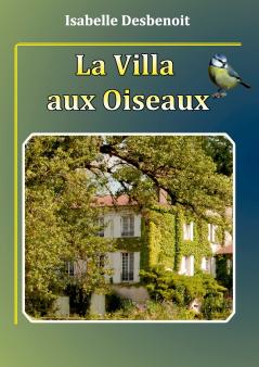 La villa aux oiseaux