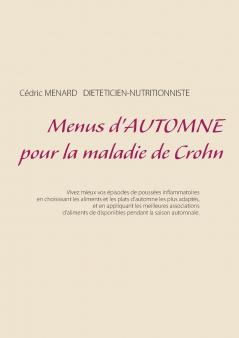 Menus d'automne pour la maladie de Crohn