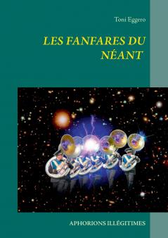 Les fanfares du néant