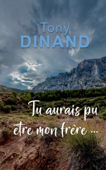 Tu aurais pu être mon frère !