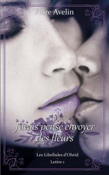 J'avais pensé envoyer des fleurs