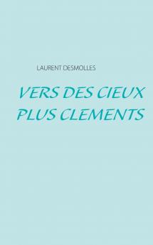 Vers des cieux plus cléments
