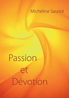 Passion et Dévotion