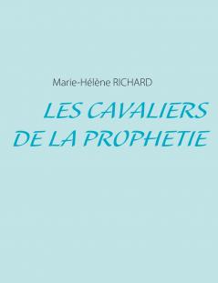Les Cavaliers de la Prophétie