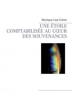 Une étoile comptabilisée au cœur des souvenances