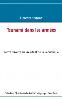 Tsunami dans les armées