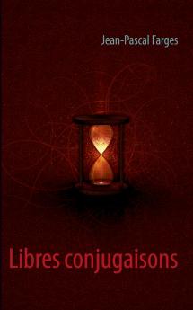 Libres conjugaisons