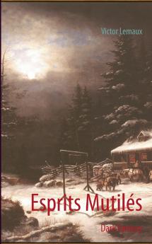 Esprits Mutilés