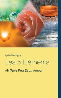 Les 5 Eléments