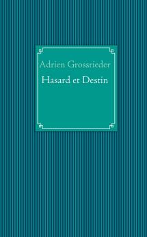 Hasard et Destin