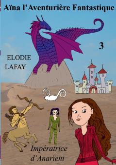 Aïna l'Aventurière Fantastique 3
