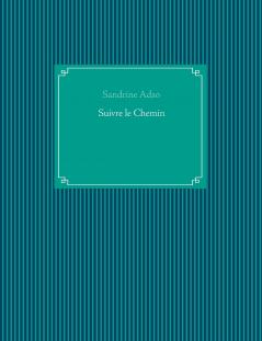 Suivre le Chemin
