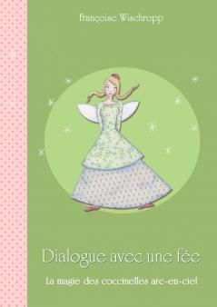Dialogue avec une fée