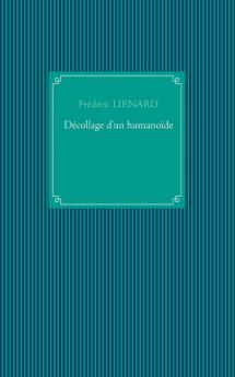 Décollage d'un humanoïde