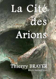 La Cité des Arions