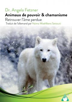 Animaux de pouvoir & chamanisme