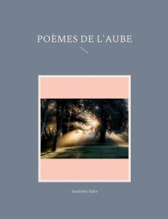 Poèmes de l'Aube