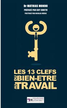 Les 13 clés du bien-être au travail