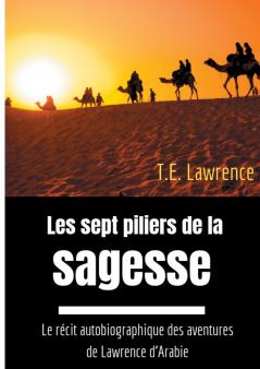 Les sept piliers de la sagesse