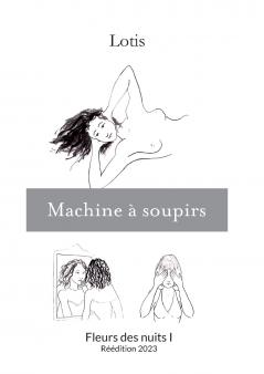 Machine à soupirs