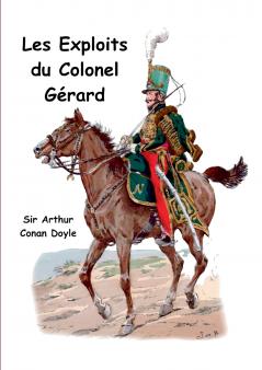 Les exploits du colonel G��rard