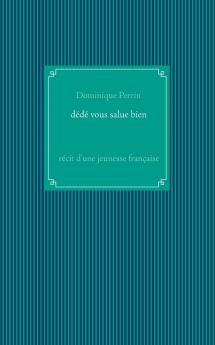 Dédé vous salue bien !