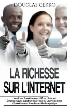 La Richesse sur l'Internet