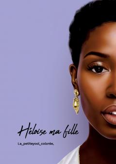 Héloise... ma fille