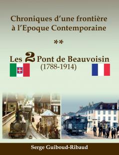 Chroniques d'une frontière à l'Epoque Contemporaine