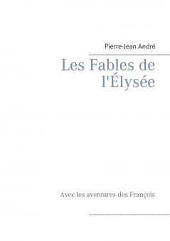 Les Fables de l'Élysée
