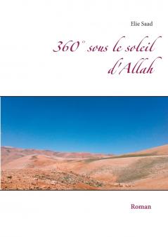 360�� sous le soleil d'Allah