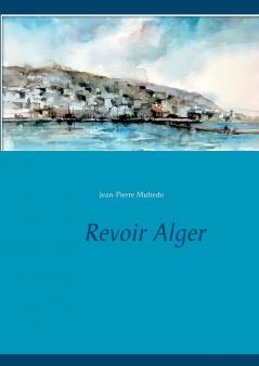Revoir Alger