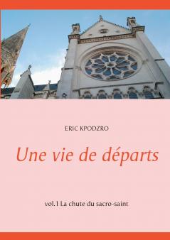 Une vie de départs