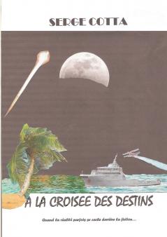 A la croisée des destins